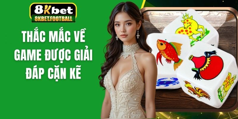 Thắc mắc về game được giải đáp cặn kẽ